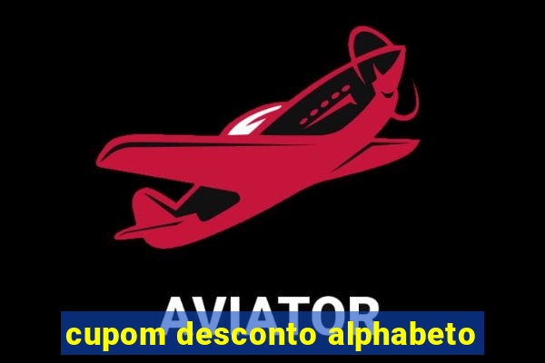 cupom desconto alphabeto