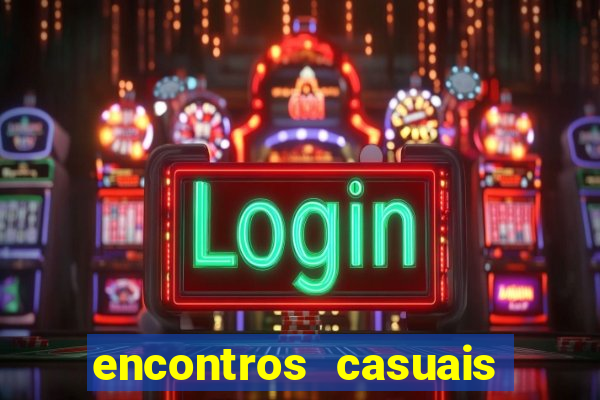 encontros casuais campina grande