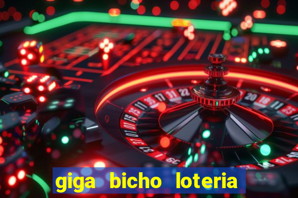 giga bicho loteria dos sonhos