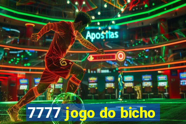 7777 jogo do bicho