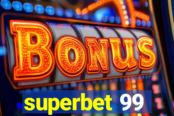 superbet 99