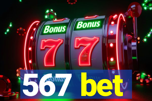 567 bet