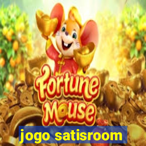 jogo satisroom