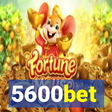 5600bet