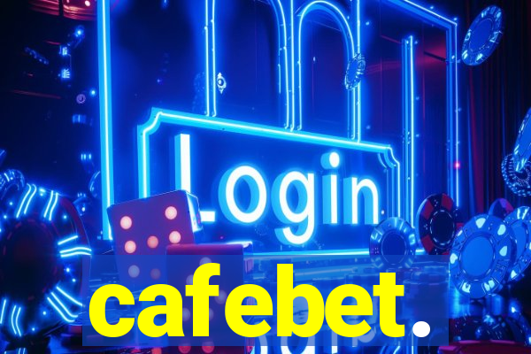 cafebet.