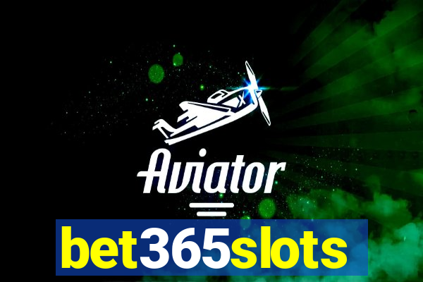 bet365slots