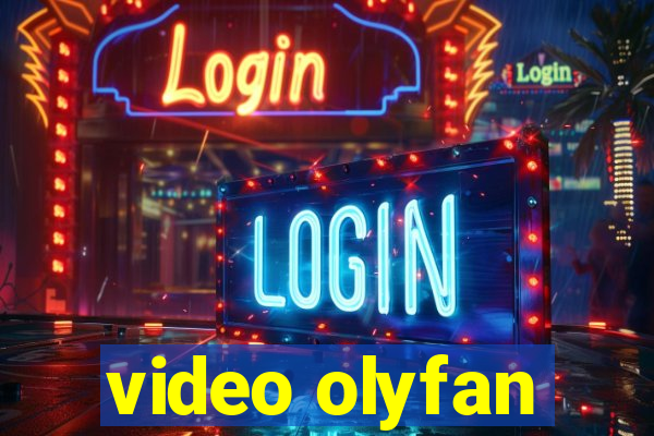 video olyfan