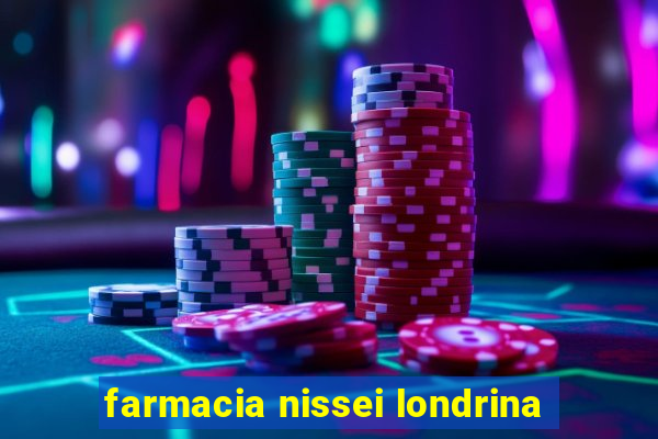 farmacia nissei londrina