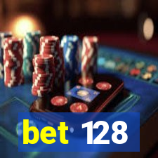 bet 128