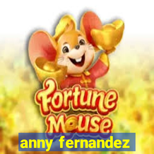 anny fernandez