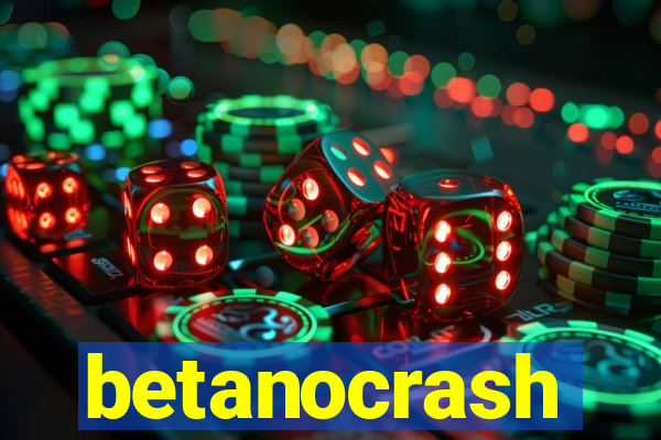 betanocrash