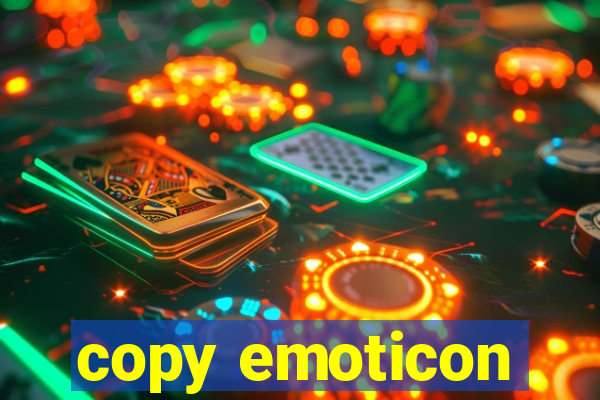 copy emoticon