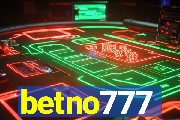 betno777