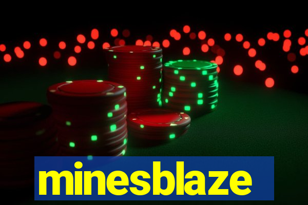 minesblaze