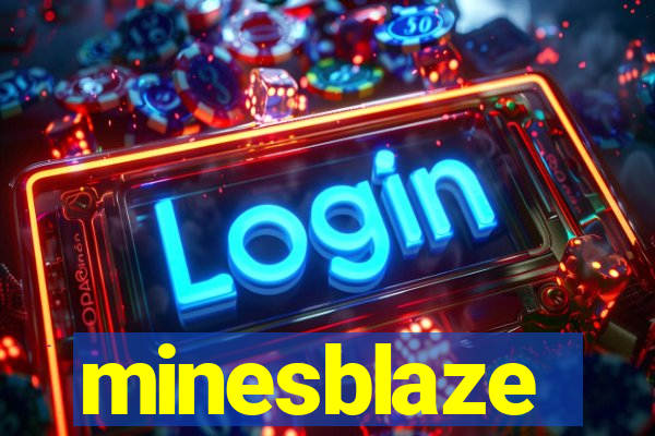 minesblaze