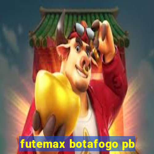 futemax botafogo pb