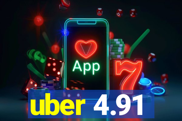 uber 4.91