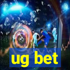 ug bet