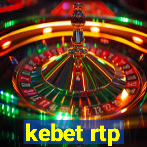 kebet rtp