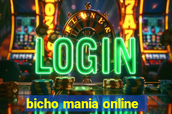 bicho mania online