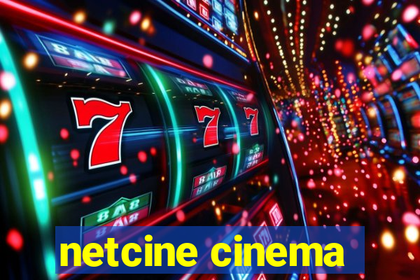 netcine cinema