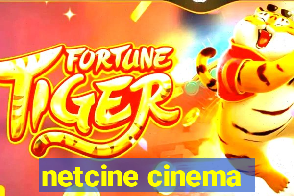 netcine cinema