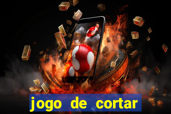 jogo de cortar frutas aposta