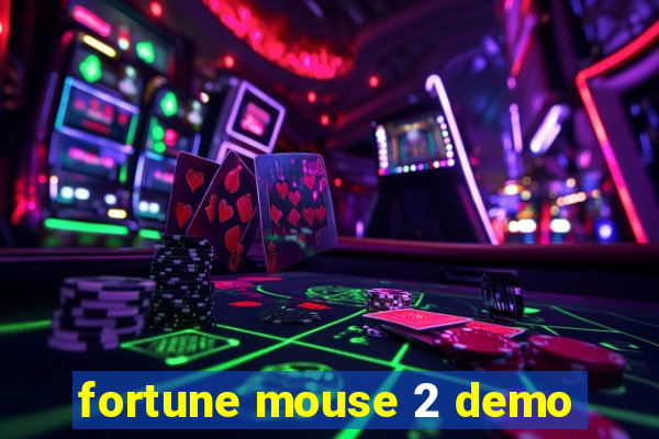 fortune mouse 2 demo