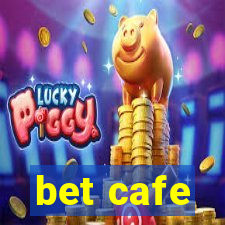 bet cafe