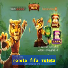 roleta fifa roleta times fifa