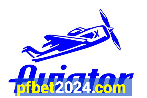 pfbet2024.com