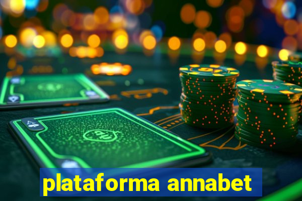 plataforma annabet