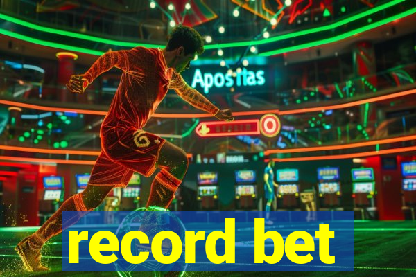 record bet