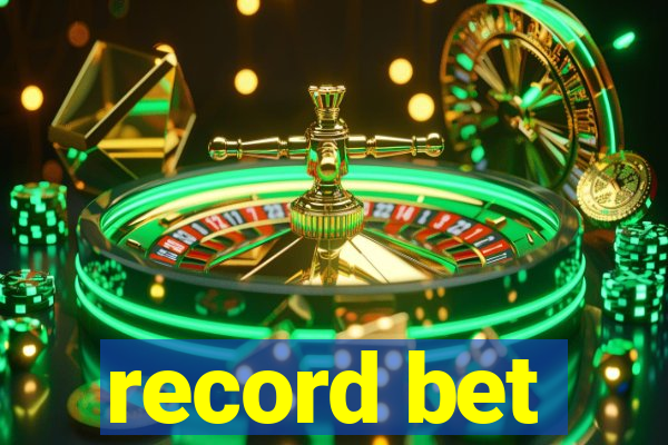 record bet