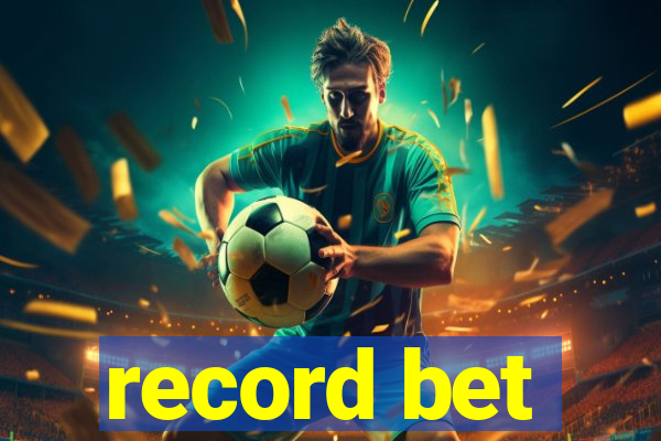 record bet