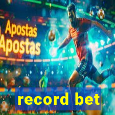 record bet