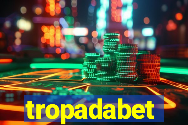 tropadabet