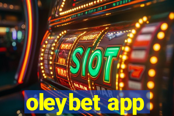 oleybet app