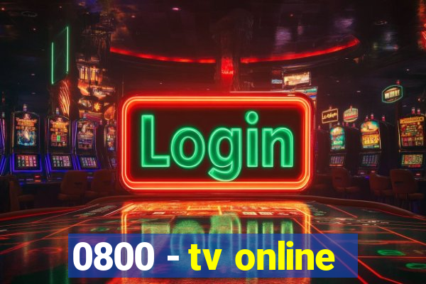 0800 - tv online