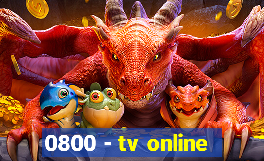 0800 - tv online