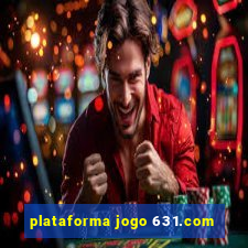 plataforma jogo 631.com