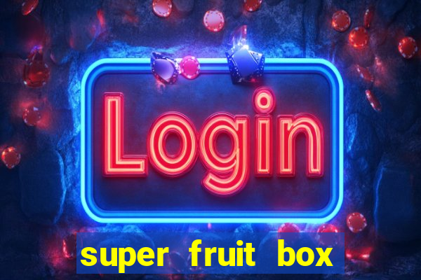 super fruit box onde comprar