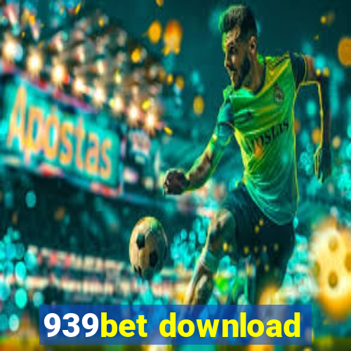 939bet download