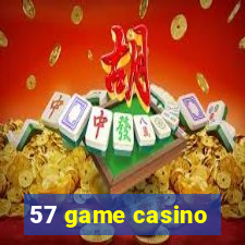 57 game casino