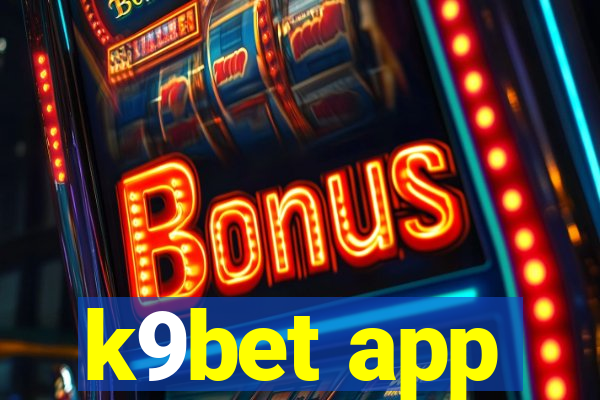 k9bet app