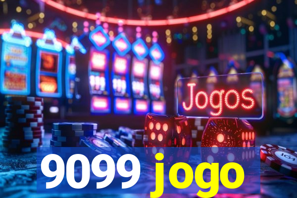 9099 jogo