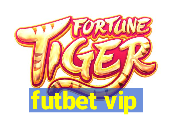 futbet vip