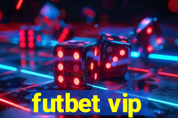 futbet vip