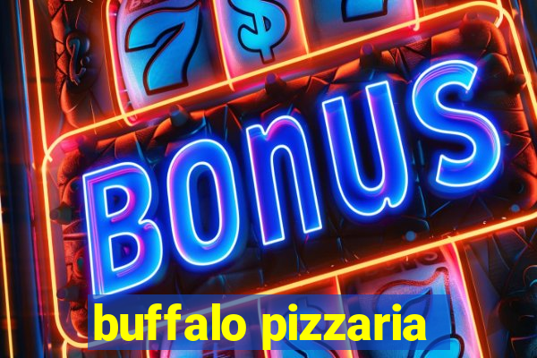 buffalo pizzaria