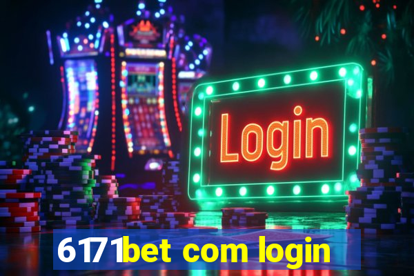 6171bet com login